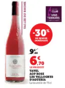Offre: TAVEL AOP ROSE LES VALLOGNES D'AQUERIA