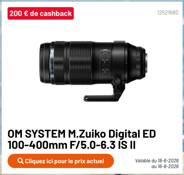 Offre: M.Zuiko Digital ED 100-400mm F/5.0-6.3 IS II