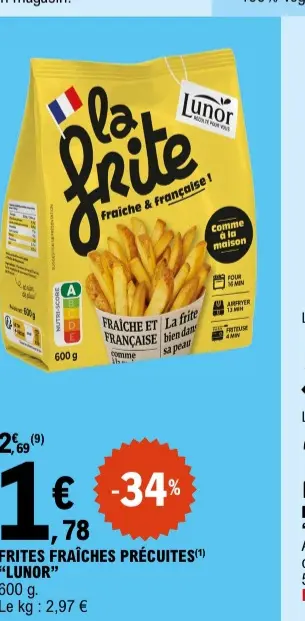 Offre: Lunor Frites fraîches précuites