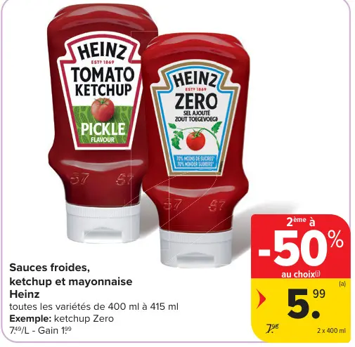Offre: Sauces froides, ketchup et mayonnaise