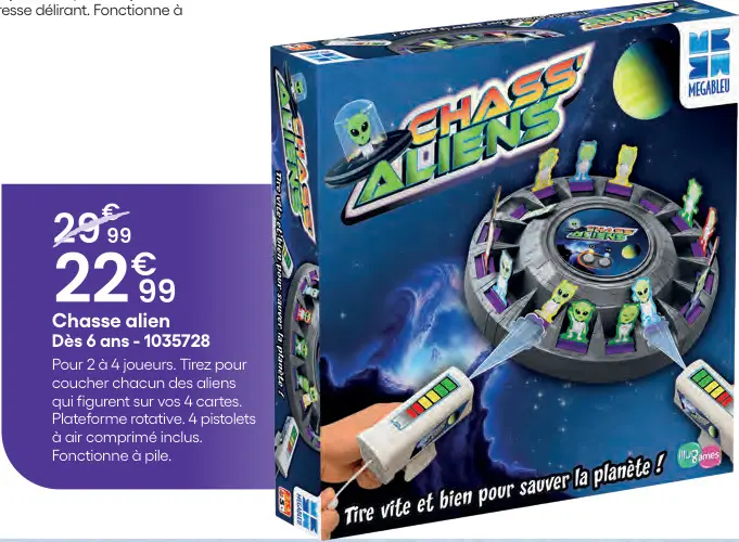 Offre: Chasse alien