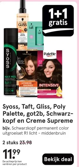 Aanbieding: Syoss, Taft, Gliss, Poly Palette, got2b, Schwarzkopf en Creme Supreme