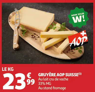 Offre: Gruyère AOP Suisse