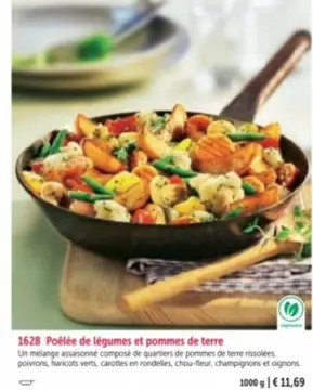 Offre: Poêlée de légumes et pommes de terre