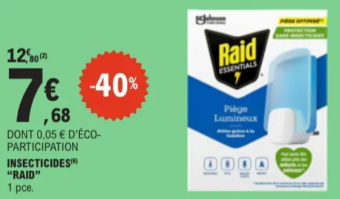 Promotie: Piège Lumineux