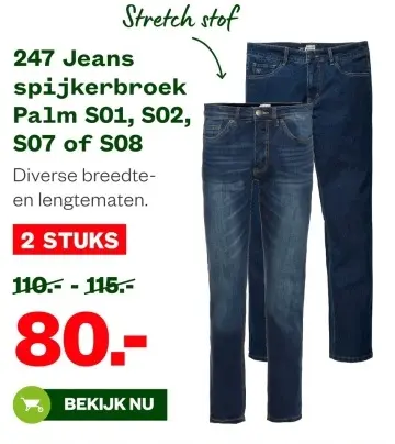 Aanbieding: 247 Jeans spijkerbroek Palm S01, S02, S07 of S08