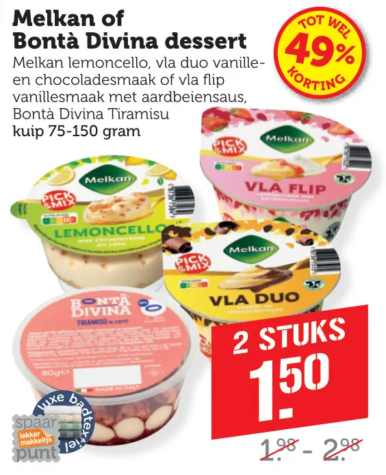 Aanbieding: Melkan of Bontà Divina dessert