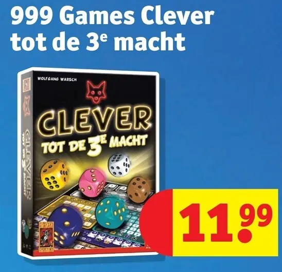 Promotie: Clever tot de 3e macht