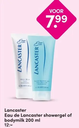 Aanbieding: Eau de Lancaster showergel of bodymilk