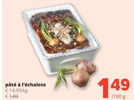 Offre: pâté à l'échalote