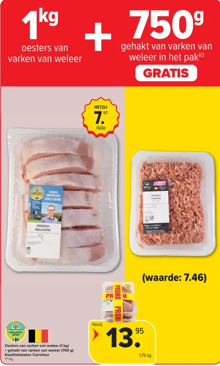 Promotie: Varkensoester Medaillon de Porc + Gratis gehakt