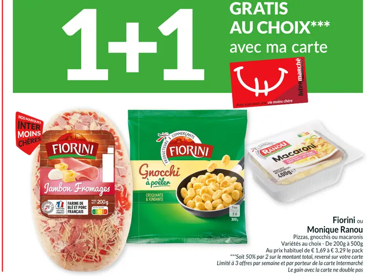 Offre: Pizzas, gnocchis ou macaronis