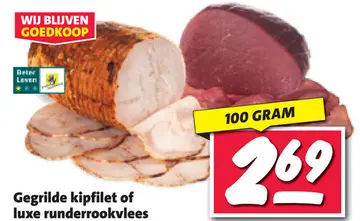 Aanbieding: Gegrilde kipfilet of luxe runderrookvlees