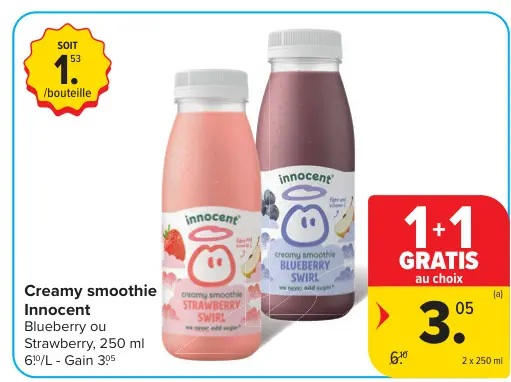 Offre: Creamy smoothie