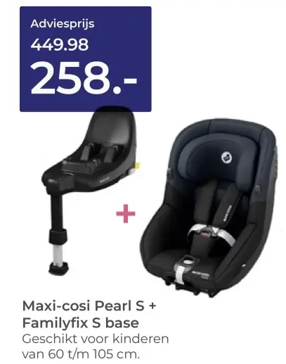 Aanbieding: Pearl S + Familyfix S base