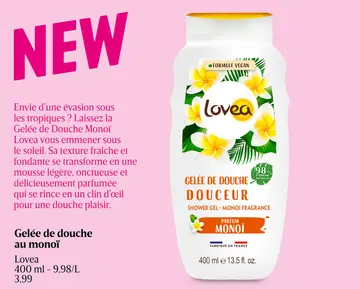 Offre: Gelée de douche au monoï
