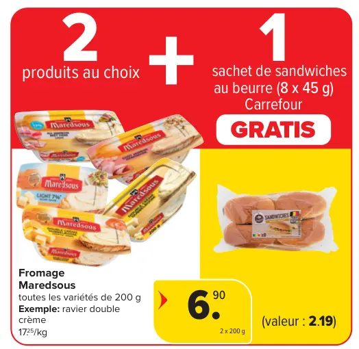 Offre: Fromage + sachet de sandwiches au beurre GRATIS