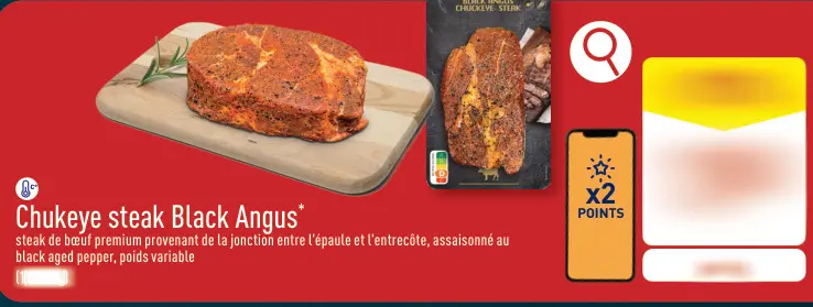 Offre: Chukeye steak Black Angus