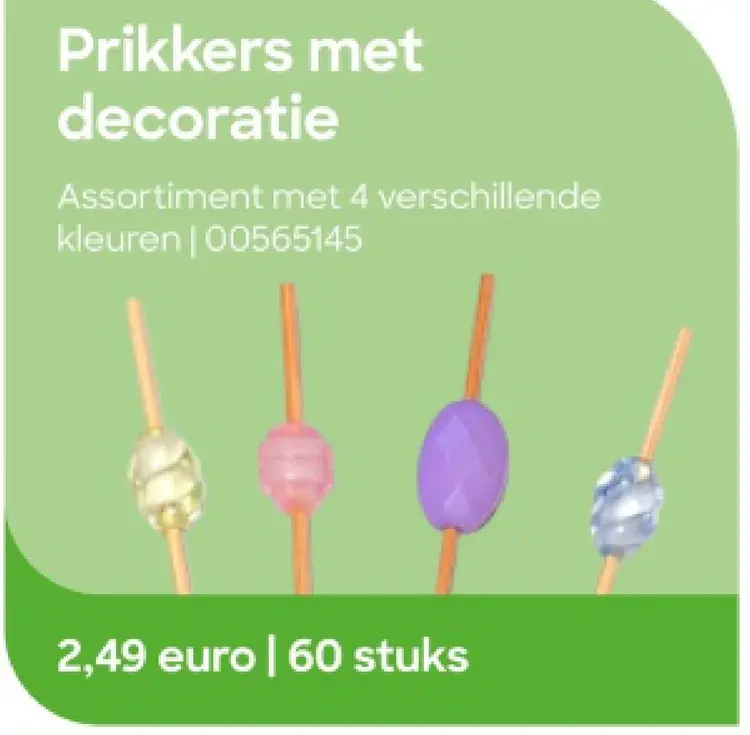 Promotie: Prikkers met decoratie