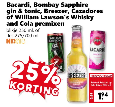 Aanbieding: Bacardi, Bombay Sapphire gin & tonic, Breezer, Cazadores of William Lawson's Whisky and Cola premixen