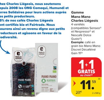 Offre: Gamme Mano Mano Charles Liégeois café en grai