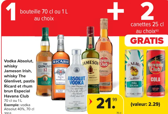 Offre: Vodka, whisky, pastis ou rhum brun