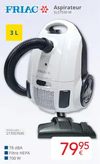 Offre: Aspirateur SLS7030 W