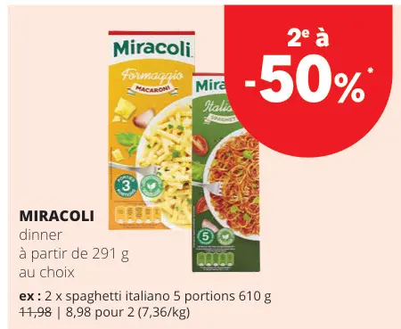 Offre: Miracoli dinner