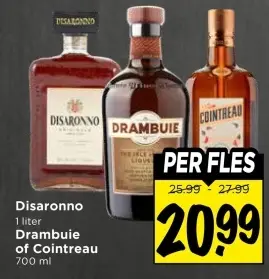 Disaronno, Drambuie of Cointreau