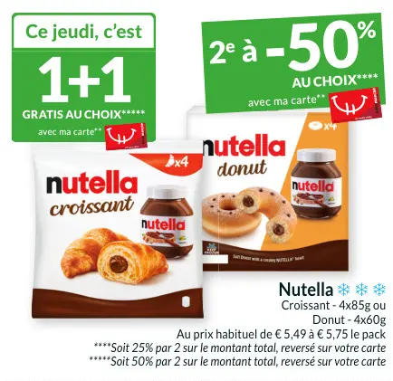 Offre: Nutella Croissant ou Donut
