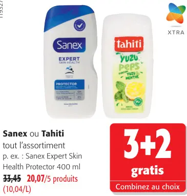 Offre: Sanex ou Tahiti tout l'assortiment