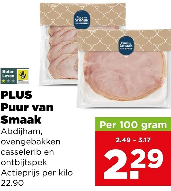 Aanbieding: PLUS Puur van Smaak Abdijham, ovengebakken casselerib en ontbijtspek
