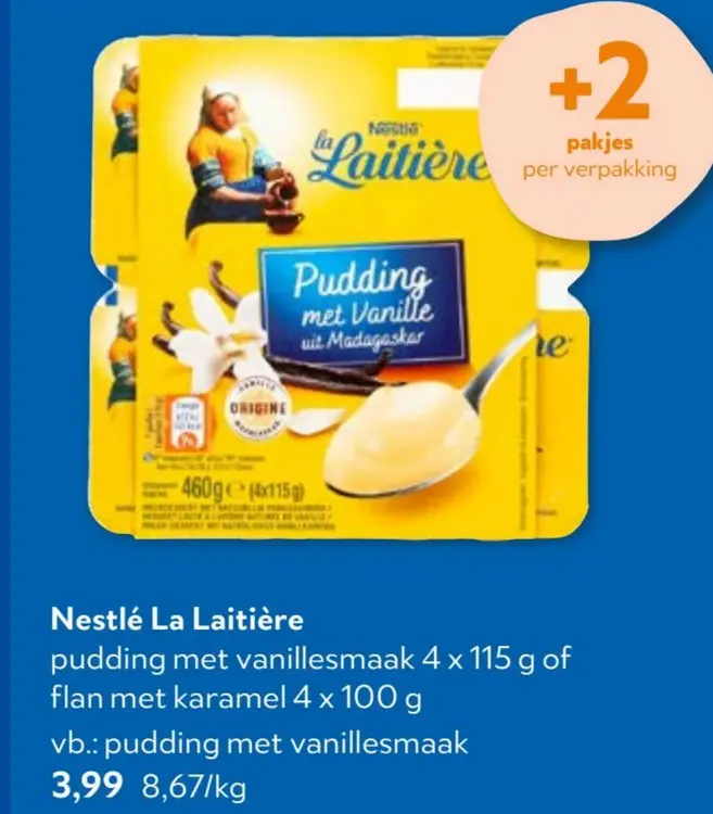 Promotie: Pudding met vanillesmaak of flan met karamel
