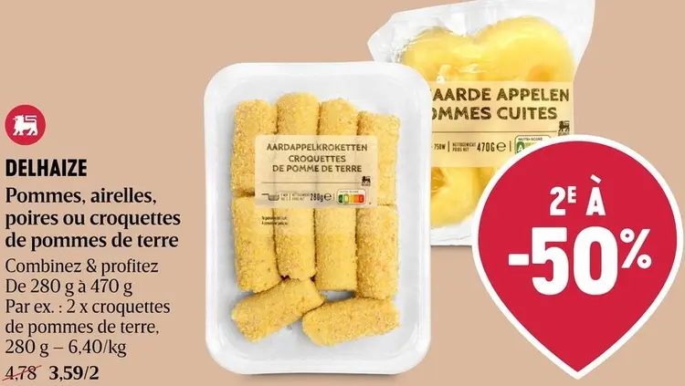 Offre: Delhaize Pommes, airelles, poires ou croquettes de pommes de terre