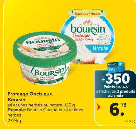 Offre: Fromage Onctueux Boursin