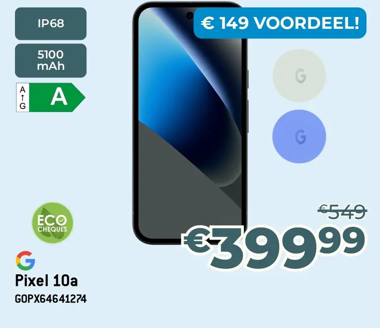 Promotie: Pixel 10a