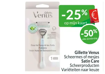 Promotie: Scheermes of mesjes Satin Care