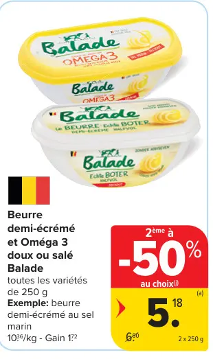 Offre: Beurre demi-écrémé et Oméga 3 doux ou salé