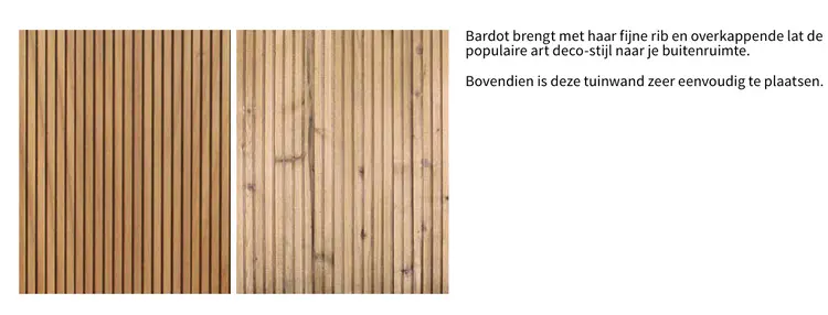 Promotie: Bardot tuinwand