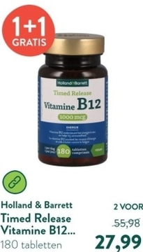 Aanbieding: Holland & Barrett Timed Release Vitamine B12 1000mcg - 180 tabletten
