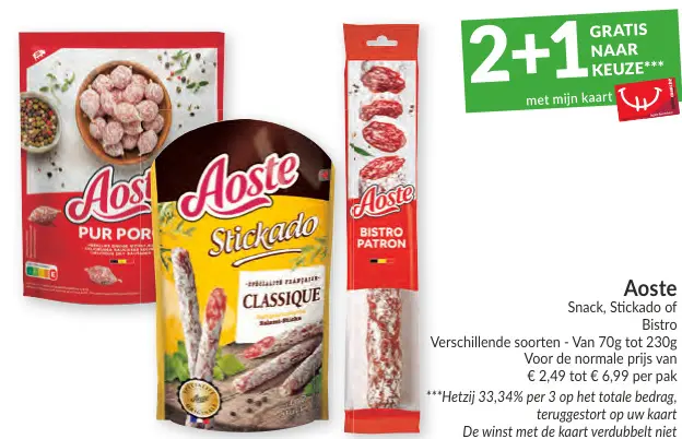 Promotie: Snack, Stickado of Bistro