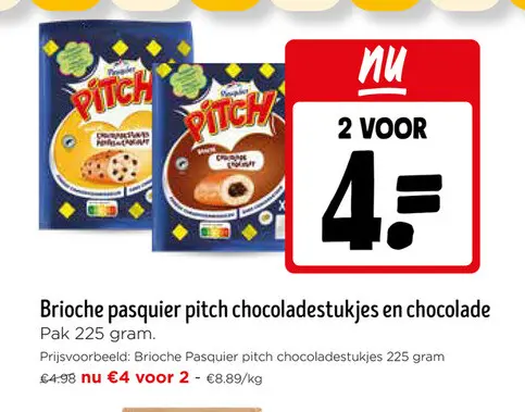 Promotie: Brioche pasquier pitch chocoladestukjes en chocolade