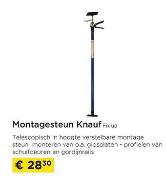 Aanbieding: Montagesteun Knauf Fix up