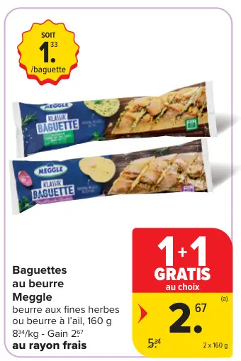 Offre: Baguettes au beurre