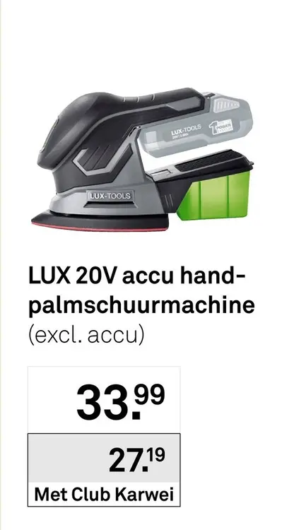 Aanbieding: LUX 20V accu hand-palmschuurmachine