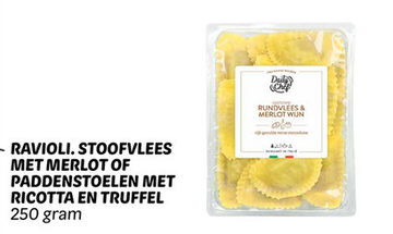 Aanbieding: RAVIOLI. STOOFVLEES MET MERLOT OF PADDENSTOEL