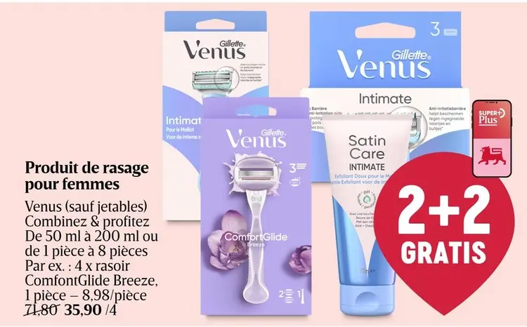 Offre: Produit de rasage pour femmes