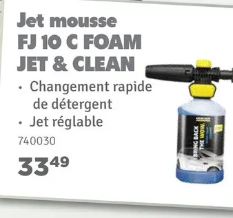 Offre: Jet mousse FJ 10 C FOAM JET & CLEAN