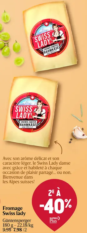 Offre: Fromage Swiss lady