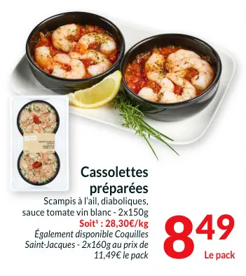 Offre: Cassolettes préparées